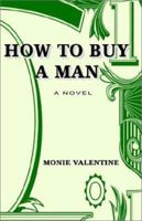 How to Buy a Man 140102209X Book Cover