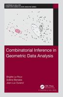 Combinatorial Inference in Geometric Data Analysis 1498781616 Book Cover