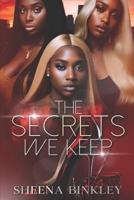 The Secrets We Keep B0FJHFW797 Book Cover