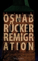 Osnabrücker Remigration: Der siebte Fall von Lisa und Johnny (German Edition) 3769318080 Book Cover