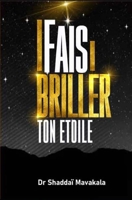 FAIT BRILLER TON ETOILE (French Edition) B0CTJ6HWVP Book Cover