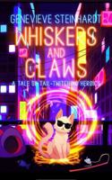 Whiskers and Claws: A Tale of Tail-Twitching Heroics B0FJ6H6J34 Book Cover