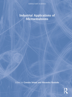 Industrial Applications of Microemulsions (Surfactant Science Series) 0824797957 Book Cover