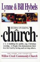 Rediscovering Church 0310219272 Book Cover