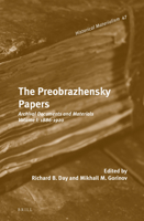 The Preobrazhensky Papers: Archival Documents and Materials. Volume I: 1886-1920 9004245219 Book Cover
