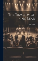 The Tragedy of King Lear 1022660896 Book Cover