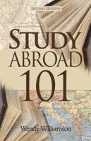 Study Abroad 101 0972132848 Book Cover