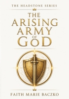 The Arising Army of God B099BW7ZKD Book Cover