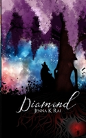 Diamond: Book 1 in the Jewel Order Trilogy 1981279423 Book Cover