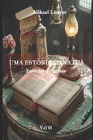 UMA ESTÓRIA DANATUÁ: OS QUATRO GUERREIROS (Portuguese Edition) B09GZJVPX5 Book Cover