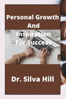 Personal growth and inspiration for success B0BFHDPK56 Book Cover