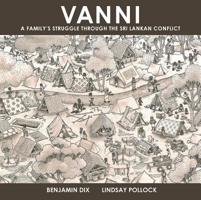 Vanni: A Family's Struggle Through the Sri Lankan Conflict 0271084979 Book Cover