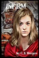 Infirm 1944428232 Book Cover