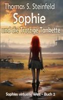 Sophie und die Trotzige Tankette B0G1MSPMV3 Book Cover