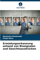 Erm�dungserkennung anhand von Biosignalen und Gesichtsausdr�cken 6205742322 Book Cover