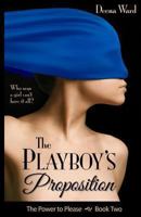 The Playboy's Proposition 149229778X Book Cover