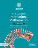 Cambridge IGCSE™ International Mathematics Coursebook with Digital Version (2 Years' Access) (Cambridge International IGCSE) 1009377671 Book Cover