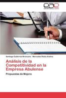 Analisis de La Competitividad En La Empresa Abulense 384736958X Book Cover