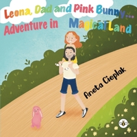 Leona, Dad and Pink Bunny 1839348402 Book Cover