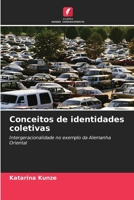 Conceitos de identidades coletivas (Portuguese Edition) 6209759629 Book Cover