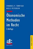 Okonomische Methoden Im Recht: Eine Einfuhrung Fur Juristen 3161551923 Book Cover