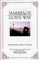 Marriage God's Way 0805419713 Book Cover