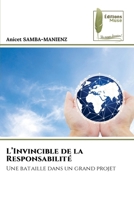 L'Invincible de la Responsabilité (French Edition) 6203867748 Book Cover