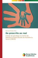 Do Prescrito Ao Real 3639750551 Book Cover