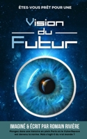 Vision du Futur: Le Cycle des Ombres B08R7C2N7S Book Cover