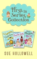 First In Series Collection: A Cozy Mystery Collection B0BVPMHPDH Book Cover