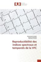 Reproductibilité Des Indices Spectraux Et Temporels de la Vfc 3841677789 Book Cover