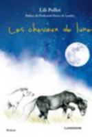 Les chevaux de lune 1367090121 Book Cover