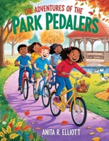 The Adventures of the Park Pedalers 7926137502 Book Cover