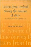 Letters from Ireland During the Famine of 1847 (History) 0716525453 Book Cover