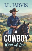 A Cowboy Kind of Love B0GVJKD82T Book Cover