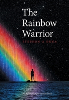 The Rainbow Warrior 1665551844 Book Cover