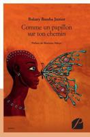 Comme un papillon sur ton chemin: suivi de poèmes pour voyager vers l’amour et l’harmonie 2754732225 Book Cover