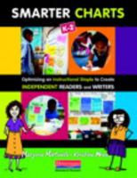 Smarter Charts, K-2: Optimizing an Instructional Staple to Create Independent Readers and Writers 0325043426 Book Cover