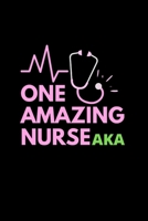 One Amazing Nurse AKA: Pretty blank lined journal for a alpha kappa alpha Nurse - Medical notebook - Great Gifts aka nurse sorority paraphernalia - A lovely Cover Pink and Green 1709772158 Book Cover