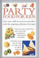 Party Food for Kids 1842153536 Book Cover