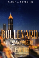 Boulevard: An Urban Tale of Redemption B0CCZWGD3R Book Cover