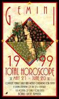 Total Horoscopes 1999: Gemini 0515123064 Book Cover