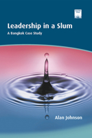 Leadership in a Slum 1506477909 Book Cover