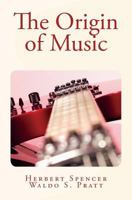 The Origin of Music 1530643562 Book Cover