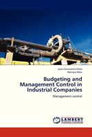 Budgeting and Management Control in Industrial Companies: Management control 3845479752 Book Cover