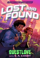 Lost and Found (The Rhythm of Time, 3) 0374393222 Book Cover