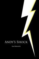 Andy's Shock 1608080676 Book Cover