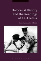 Holocaust History and the Readings of Ka-Tzetnik 1350123080 Book Cover