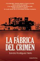 La fábrica del crimen 6070710193 Book Cover