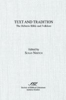 Text and Tradition: The Hebrew Bible and Folklore 1555404413 Book Cover